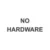 No Hardware